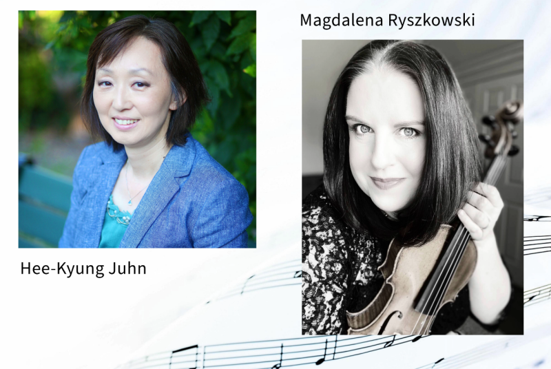 Concert Artist Series presents Hee-Kyung Juhn, piano and Magdalena Ryszkowski, violin